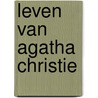 Leven van agatha christie door Agatha Christie
