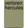 Verloren hercules door Pitts