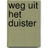 Weg uit het duister