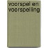 Voorspel en voorspelling