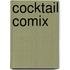 Cocktail comix