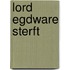 Lord Egdware sterft