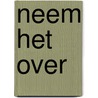 Neem het over door Kop