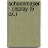 Schoonmaker - display (5 ex.) door J. Westerveld