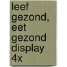 Leef gezond, eet gezond display 4x door Bainbridge