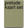 Prelude kaart set door M. Wolterinck