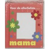 Voor de allerliefste mama set by K. Remmerswaal