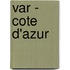 VAR - Cote d'Azur