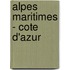 Alpes Maritimes - Cote d'Azur
