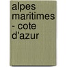 Alpes Maritimes - Cote d'Azur door L. Quisenaerts