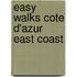 Easy Walks Cote D'Azur East Coast