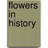 Flowers in history