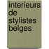 Interieurs de stylistes Belges