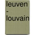 Leuven - Louvain