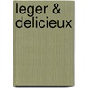 Leger & delicieux door Vermeiren