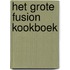 Het grote Fusion Kookboek