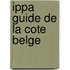Ippa Guide de la Cote Belge