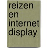 Reizen en internet display door P. Bastien