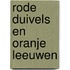 Rode Duivels en Oranje Leeuwen