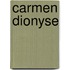 Carmen Dionyse
