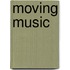 Moving music