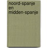 Noord-Spanje en Midden-Spanje by Unknown