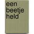 Een beetje held