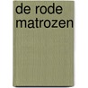 De rode matrozen by K. Kordon