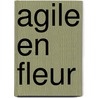 Agile en fleur by M. Ingelaere-Brandt