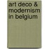 Art deco & modernism in Belgium