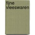 Fijne vleeswaren