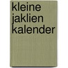 Kleine jaklien kalender by Jaklien