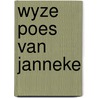 Wyze poes van janneke by Vanhalewyn