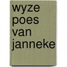 Wyze poes van janneke door Vanhalewyn