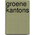 Groene kantons