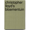 Christopher Lloyd's bloementuin door C. Lloyd