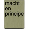 Macht en principe door Marc de Clercq
