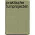 Praktische tuinprojecten