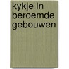 Kykje in beroemde gebouwen by Phil Wilkinson