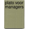 Plato voor managers door G. Vanden Berghe