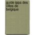Guide ippa des villes de belgique