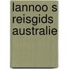 Lannoo s reisgids australie door Kreuzkamp