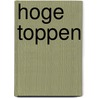 Hoge toppen door Reinhold Messner