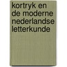Kortryk en de moderne nederlandse letterkunde door Onbekend