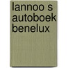 Lannoo s autoboek benelux by Remoortere