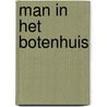 Man in het botenhuis door Cynthia Voight