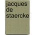 Jacques de staercke