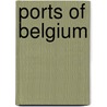 Ports of belgium by Strubbe