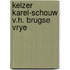 Keizer karel-schouw v.h. brugse vrye