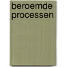 Beroemde processen by Lentdecker